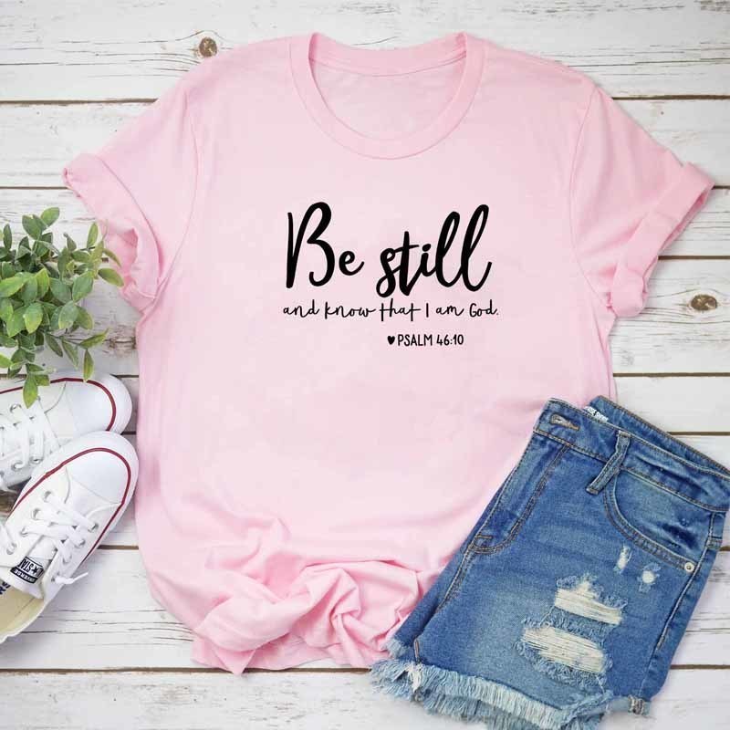 Be Still Women T-shirt