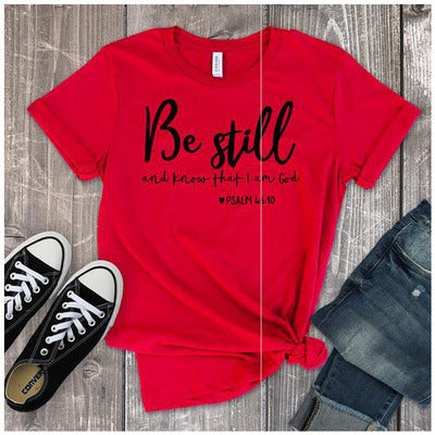 Be Still Women T-shirt