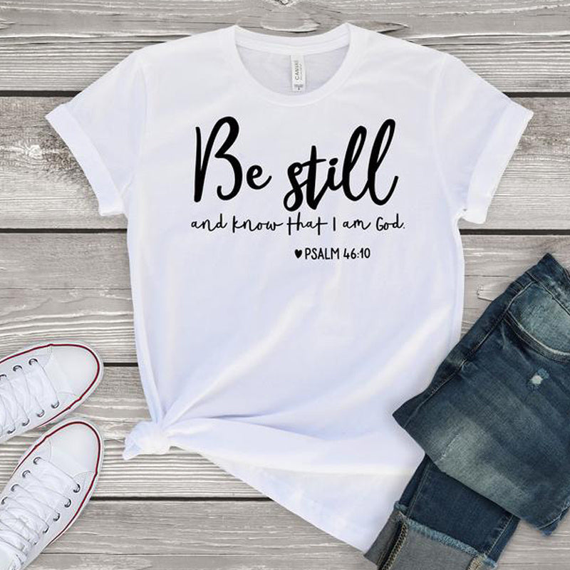 Be Still Women T-shirt