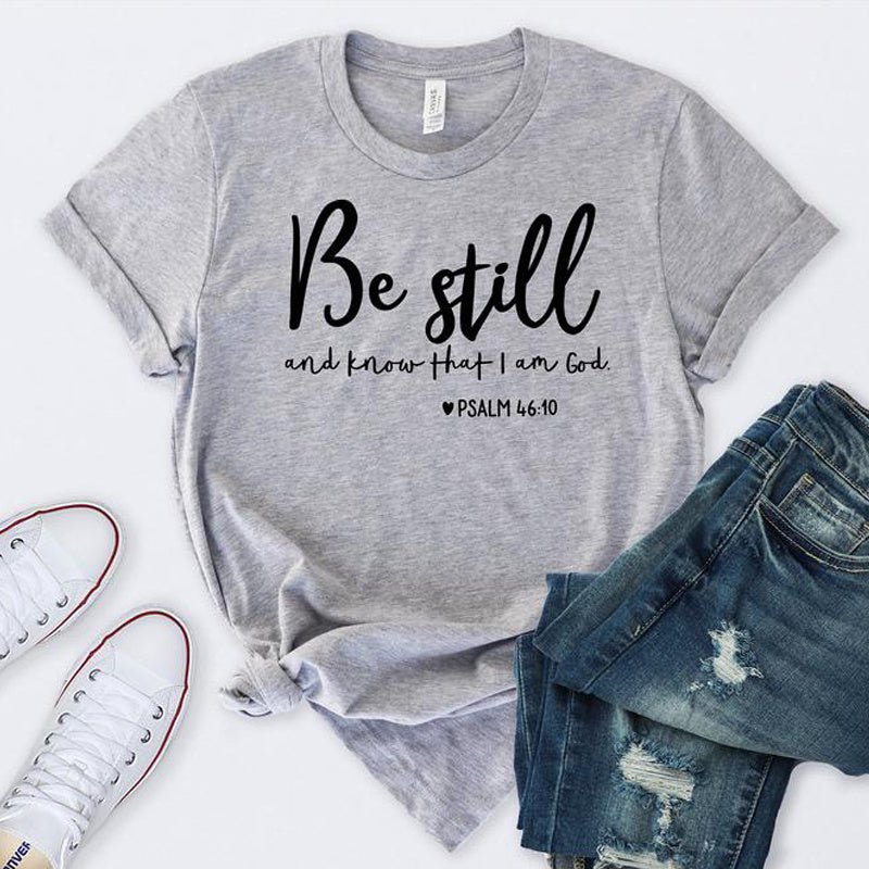 Be Still Women T-shirt