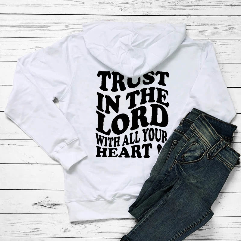 Trust in the Lord With All Your Heart Women's Hoodie