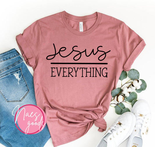 Jesus Everything T-shirt